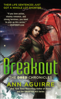 Breakout (Ann Aguirre) cover